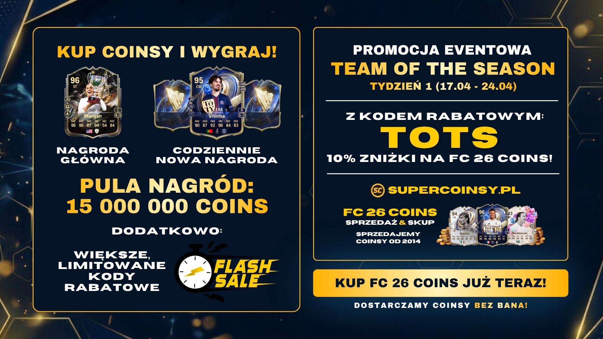 PROMOCJA TEAM OF THE SEASON (TOTS TYDZIEŃ 1) - FC 26